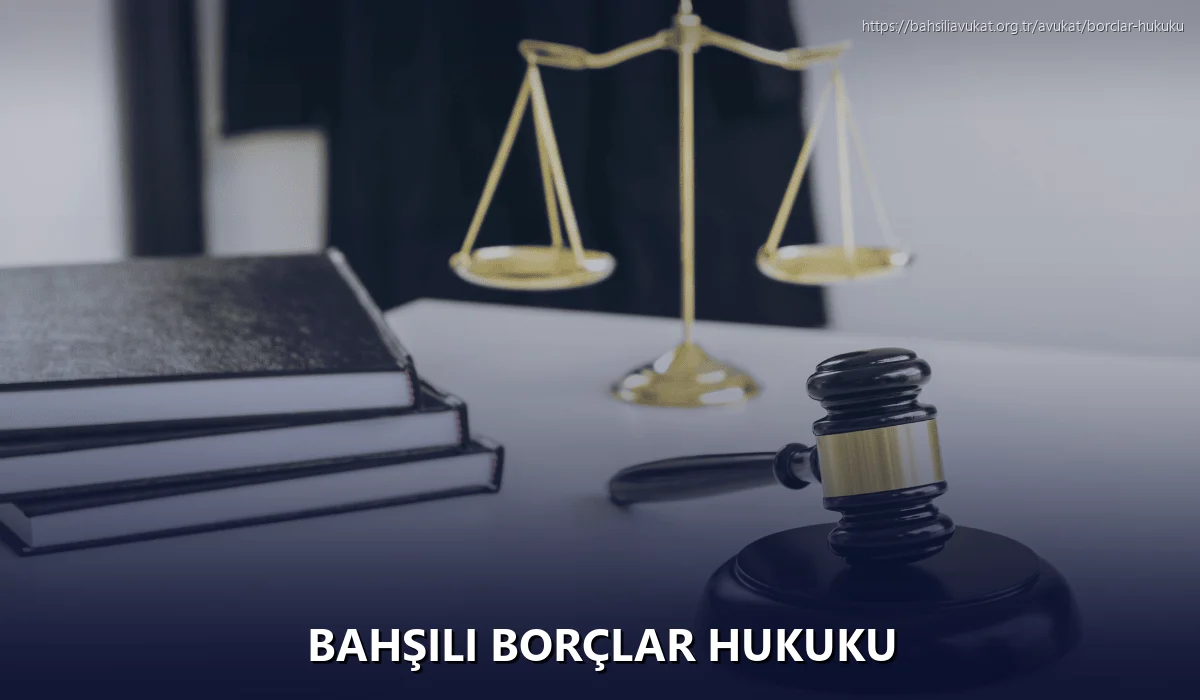 Bahşili Borçlar Hukuku