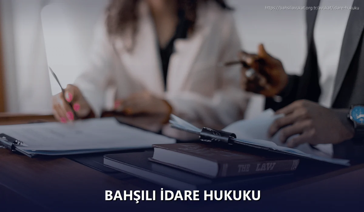 Bahşili İdare Hukuku