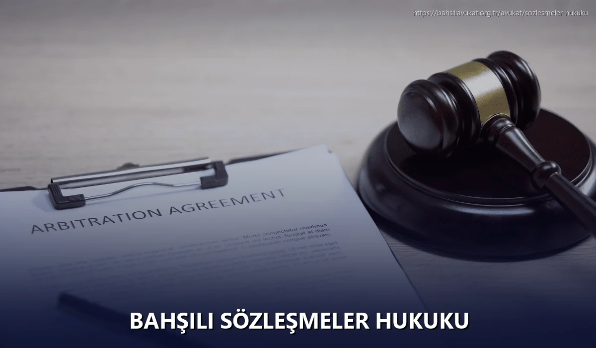 Bahşili Sözleşmeler Hukuku